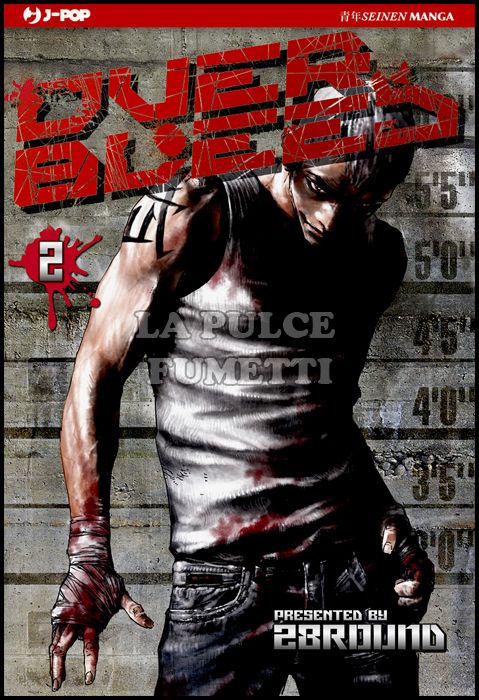 OVER BLEED # 2